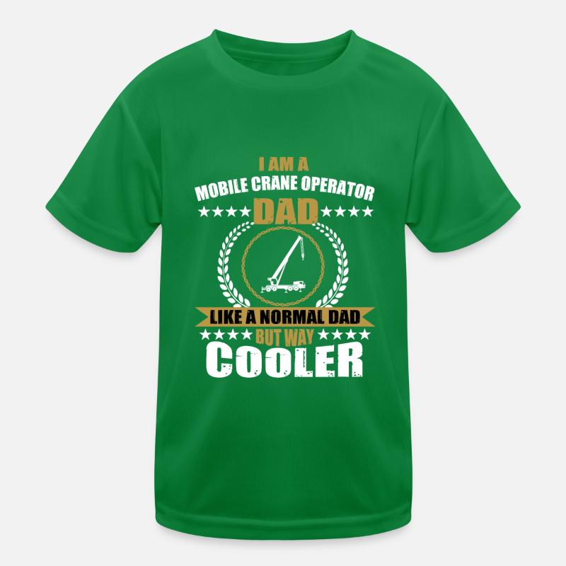Mobile crane driver dad Kids Functional T-Shirt