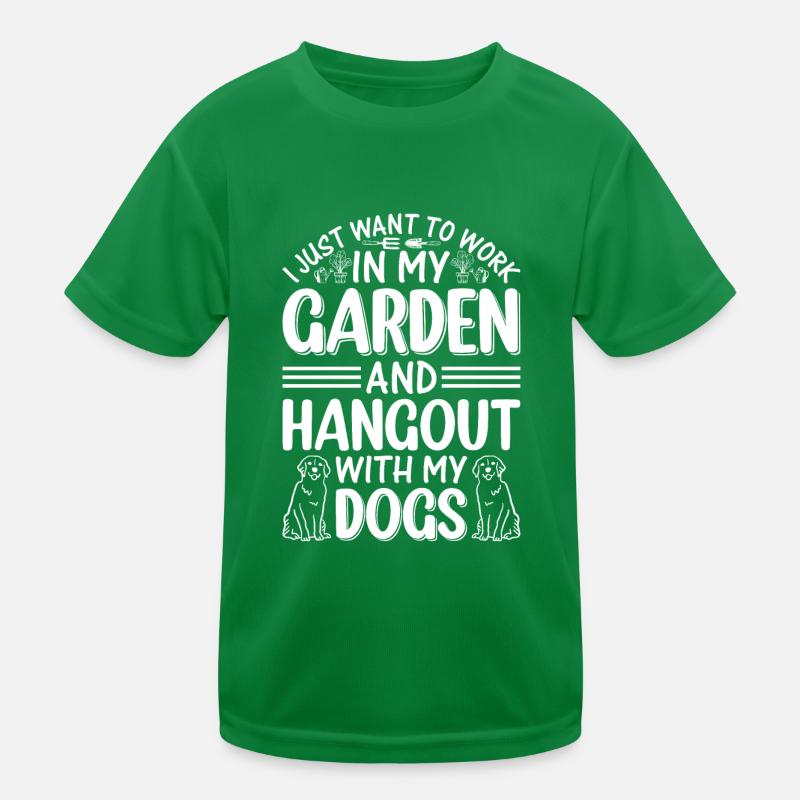 Je veux juste travailler dans mon jardin et passer du temps avec T-shirt sport Enfant