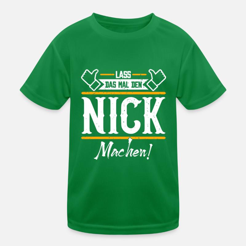 Nick Geschenkidee Geschenk Geburtstag Kinder Funktions-T-Shirt