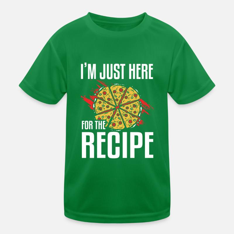I'm Just Here Fore The Recipe Pizza Making Kids Functional T-Shirt