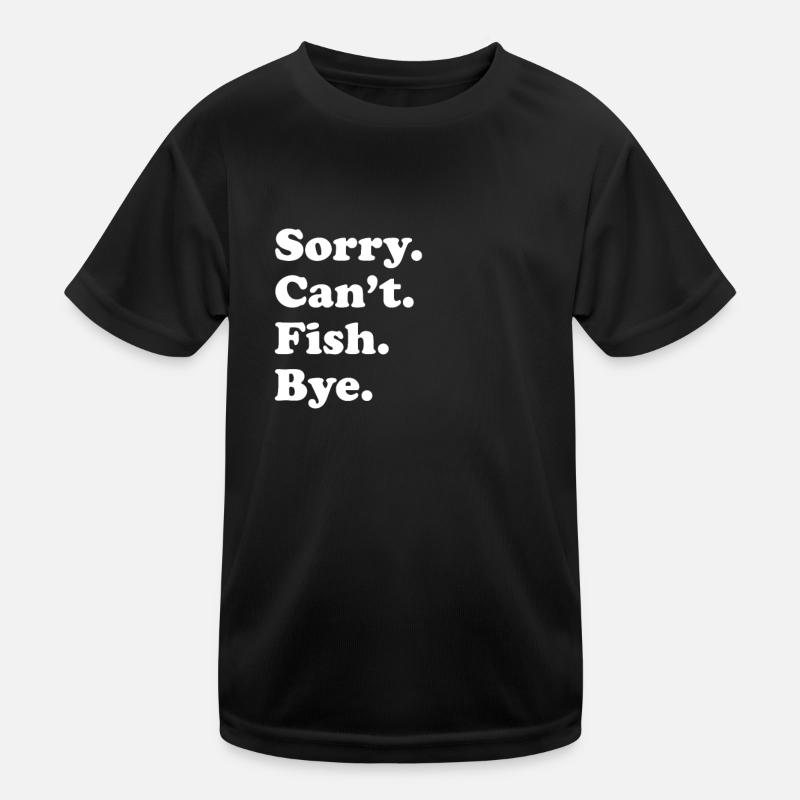Sorry, can't say goodbye - fish Kids Functional T-Shirt