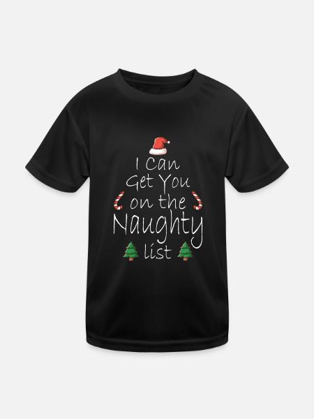 I Can Get You On The Naughty List Christmas - Kids Functional T-Shirt - black - Front