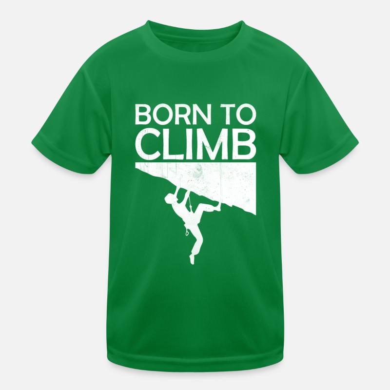 Escalade de bloc - Born to Climb T-shirt sport Enfant