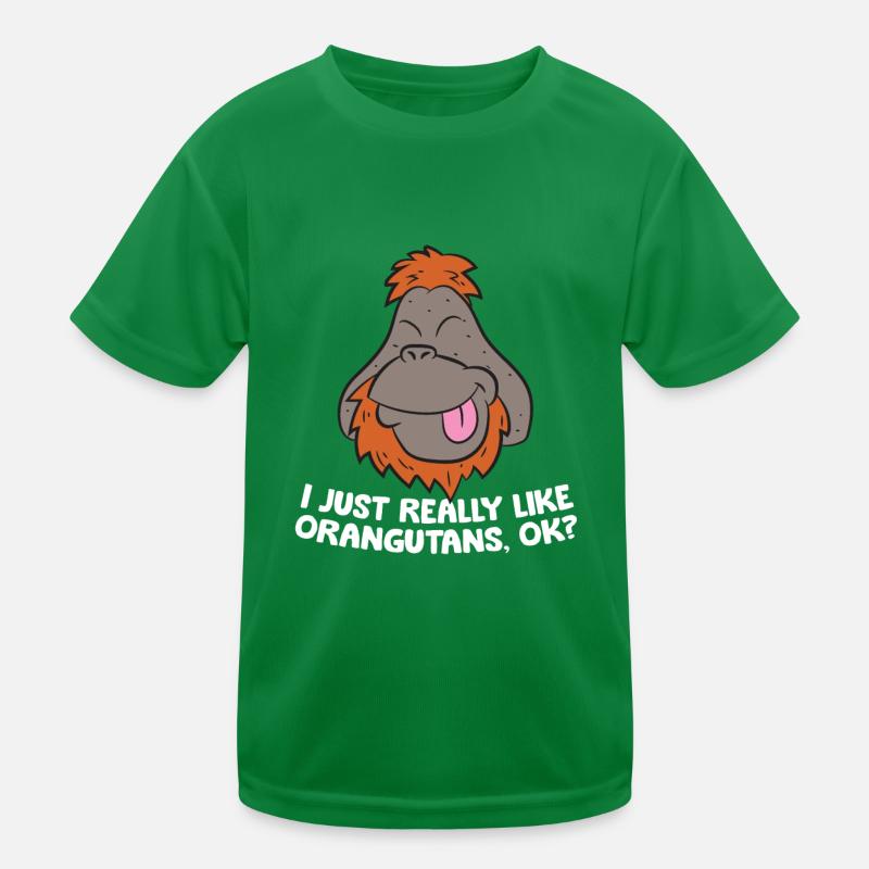 I Just Really Like Orangutans Ok Ape Cute Kids Functional T-Shirt