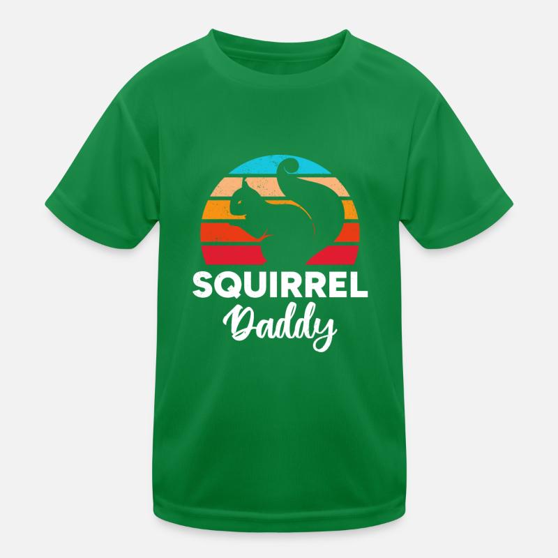Squirrel Dad Squirrel Daddy Squirrel Owner Kinder Funktions-T-Shirt