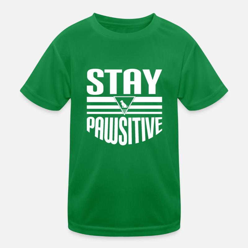 Bleib Pawsitive Kinder Funktions-T-Shirt