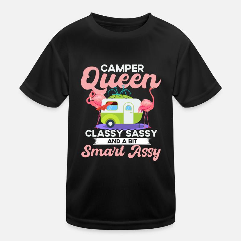 Camper Queen Classy Sassy And A Bit Smart Assy Kinder Funktions-T-Shirt