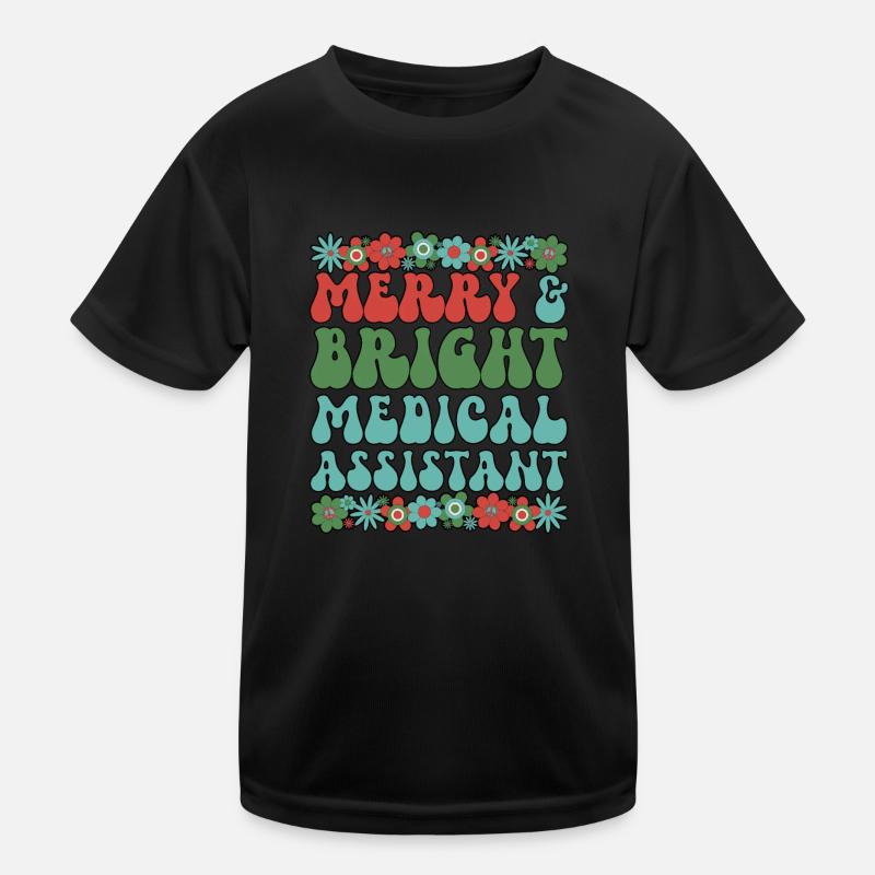 Medical Assistant Christmas Med Assistant Xmas Kinder Funktions-T-Shirt