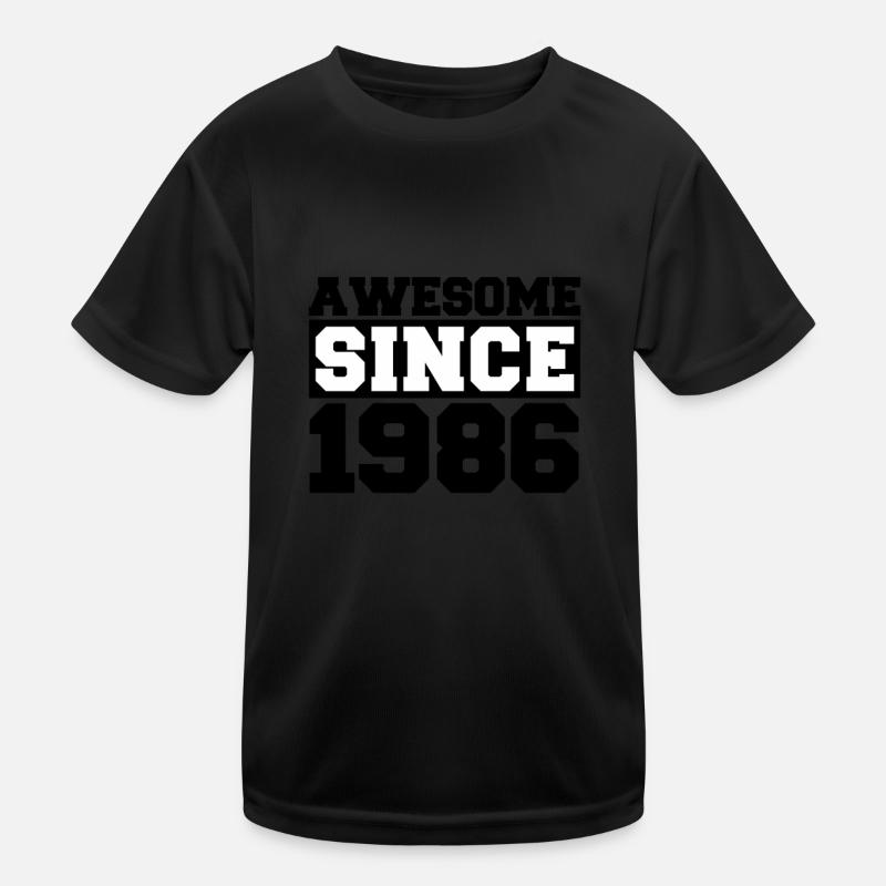 Awesome since 1986 Kids Functional T-Shirt