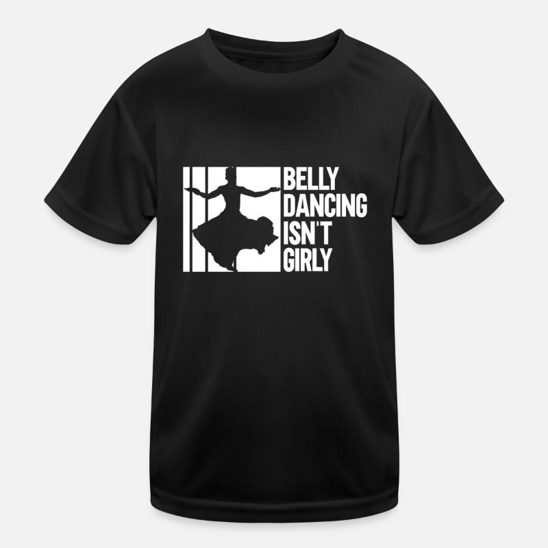 La danse du ventre n’est pas girly - danseuses du ventre T-shirt sport Enfant