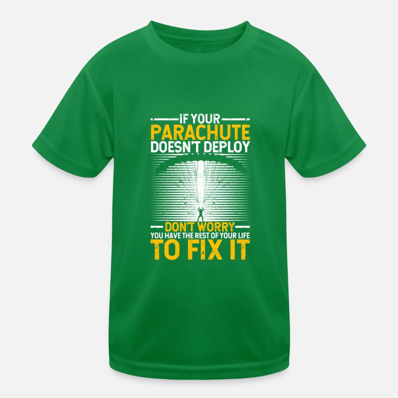 When your parachute won't open Fun Kids Functional T-Shirt