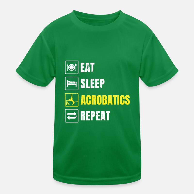 Eat Sleep Acrobatics Repeat Acrobat Gymnastics Gym Kinder Funktions-T-Shirt