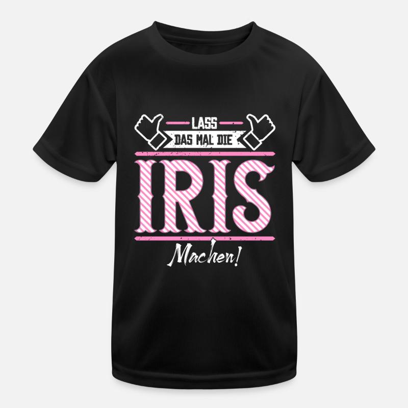 Iris Geschenkidee Geschenk Geburtstag Kinder Funktions-T-Shirt