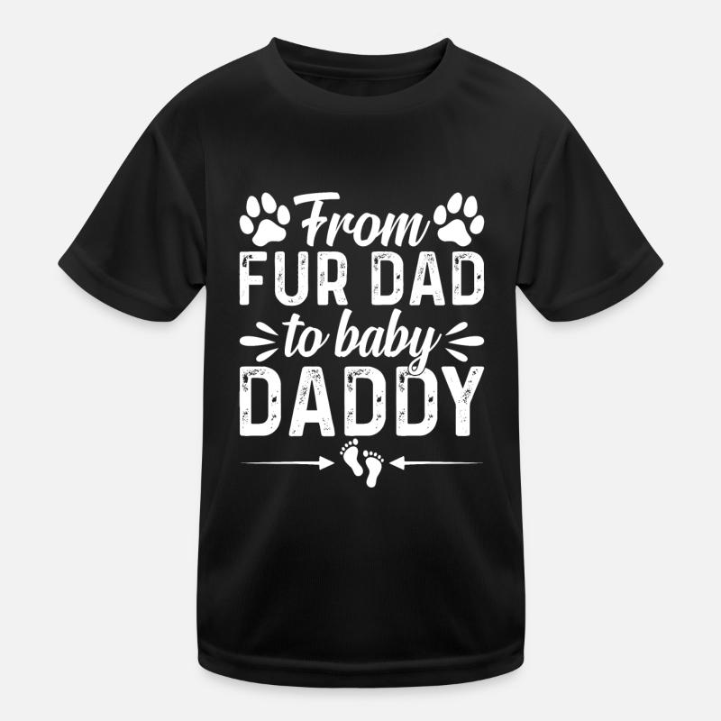 Pet Dog Daddy New Dad Dog Daddy To Be - From Fur D Kinder Funktions-T-Shirt