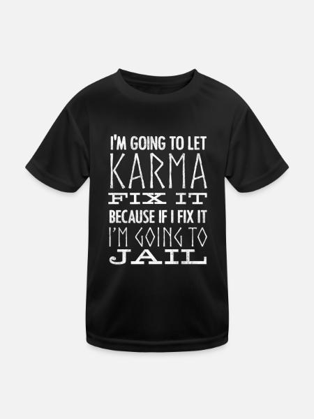 Je laisse Karma le réparer - T-shirt sport Enfant - noir - Devant
