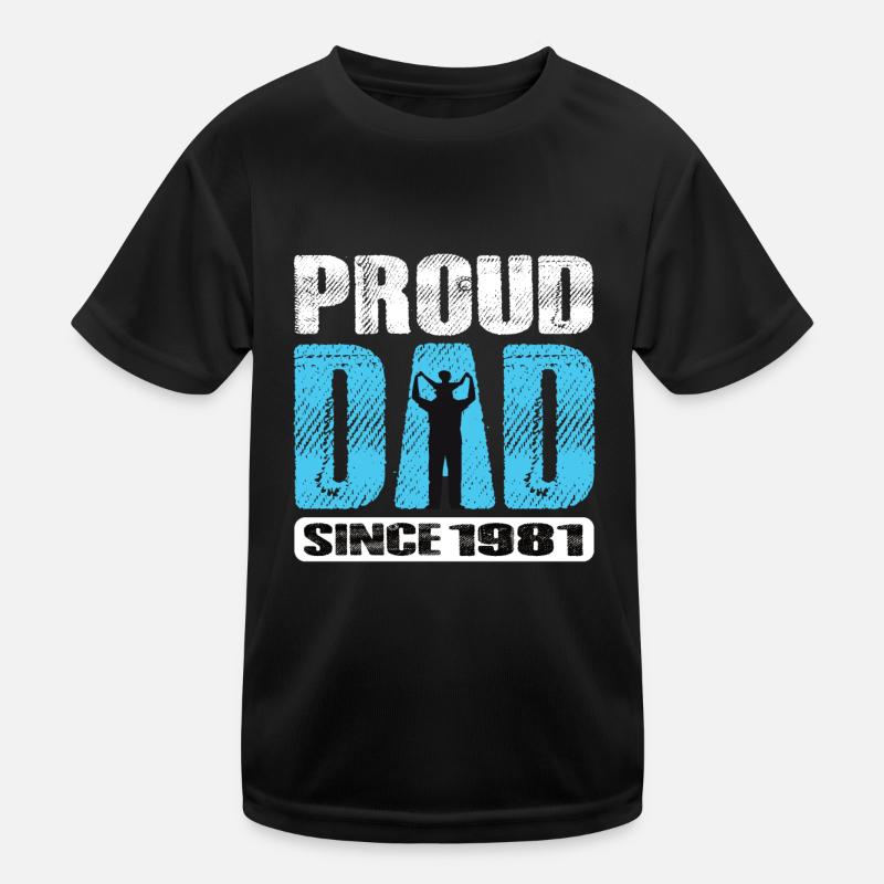Fier papa depuis 1981 T-shirt sport Enfant