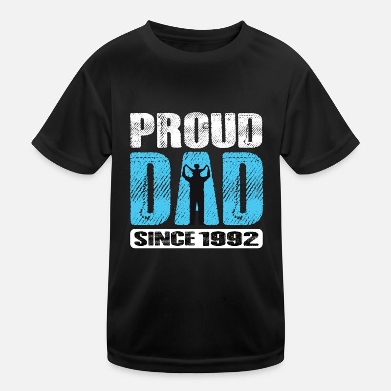 Proud Dad Since 1992 Kinder Funktions-T-Shirt