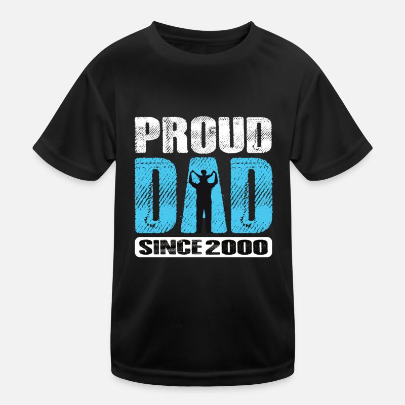 Proud Dad Since 2000 Kinder Funktions-T-Shirt