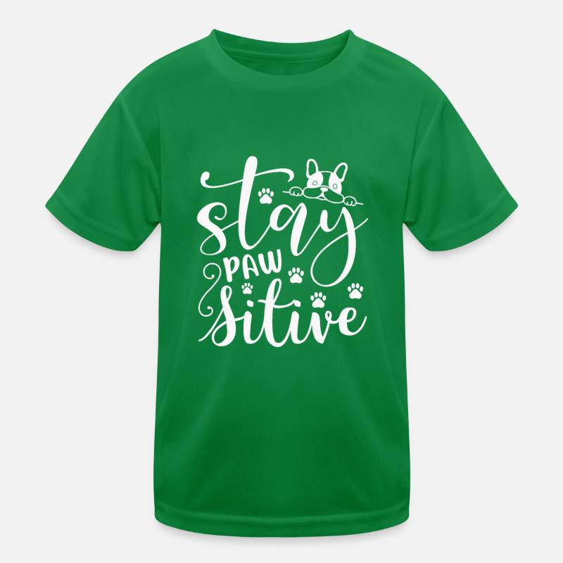 Stay pawsitive Kids Functional T-Shirt