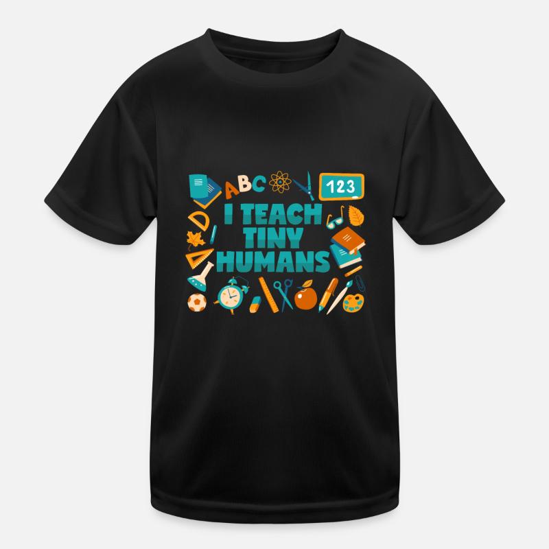 Lehrer: Ich unterrichte winzige Menschen Kinder Funktions-T-Shirt