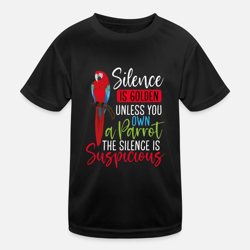 Silence is golden, your own parrot Kids Functional T-Shirt