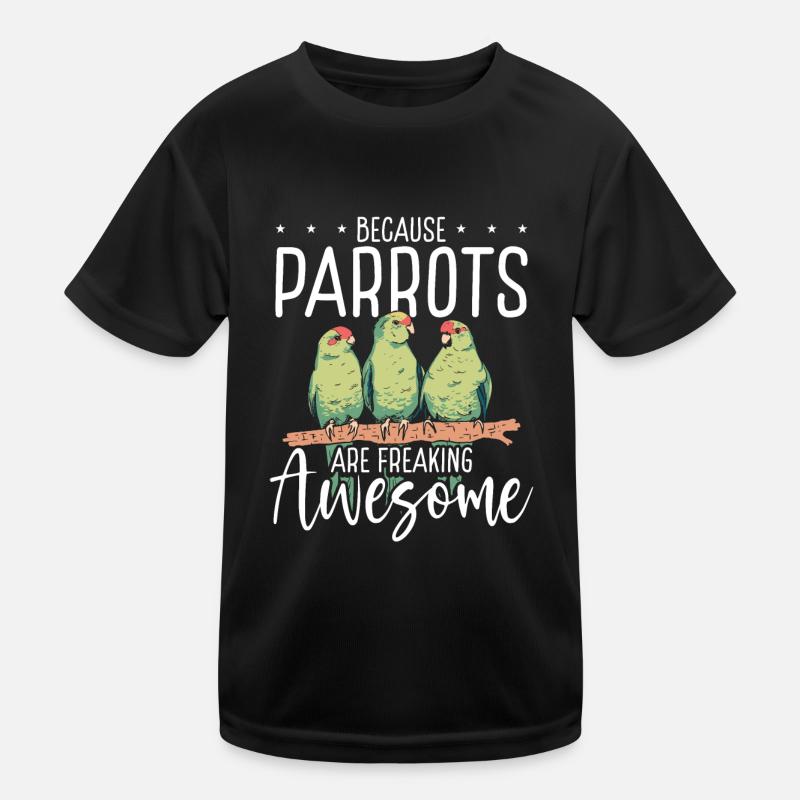 Parrots are great Kids Functional T-Shirt