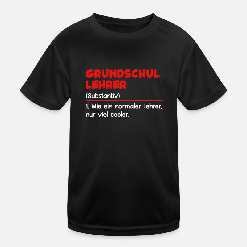 Grundschullehrer ist ein cooler Lehrer Kinder Funktions-T-Shirt