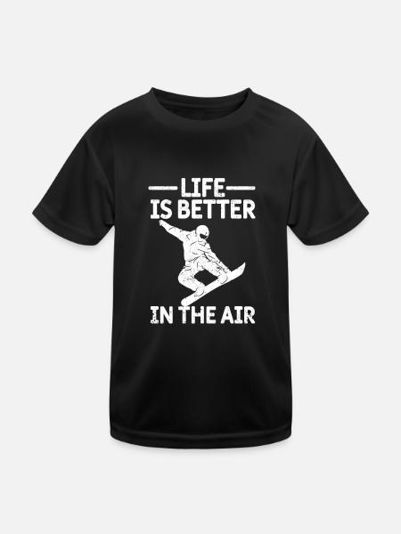 Das Leben ist besser in der Luft Lustige Snowboard - Kinder Funktions-T-Shirt - Schwarz - Vorne