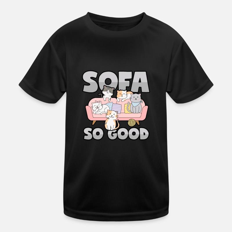 Katzen Sofa - Soweit so gut! Kinder Funktions-T-Shirt