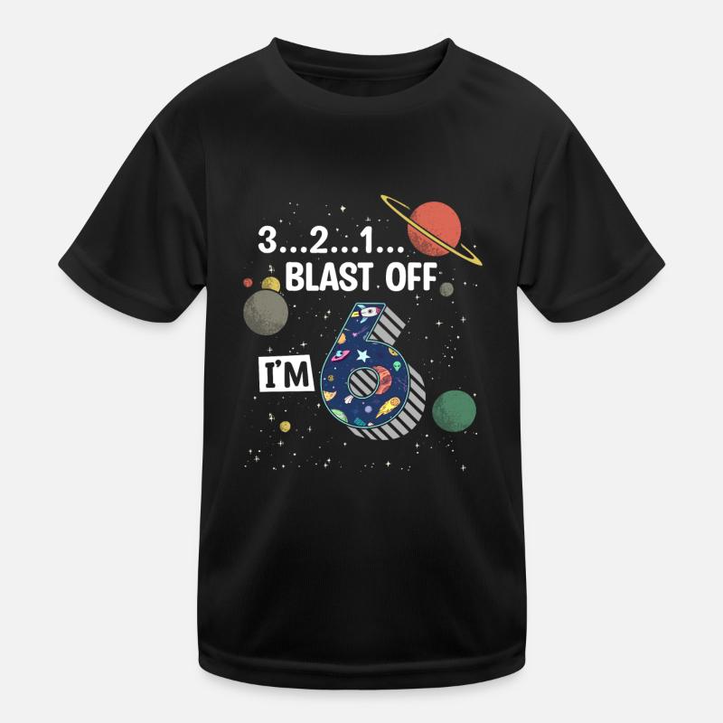 Blast Off Ich Bin 6 Jahre Alt, 6. Geburtstag Kinder Funktions-T-Shirt