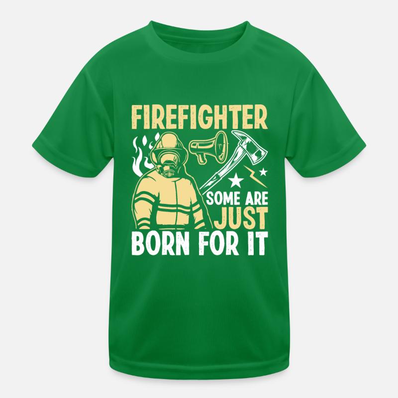 Firefighter Some are born just for this Kids Functional T-Shirt