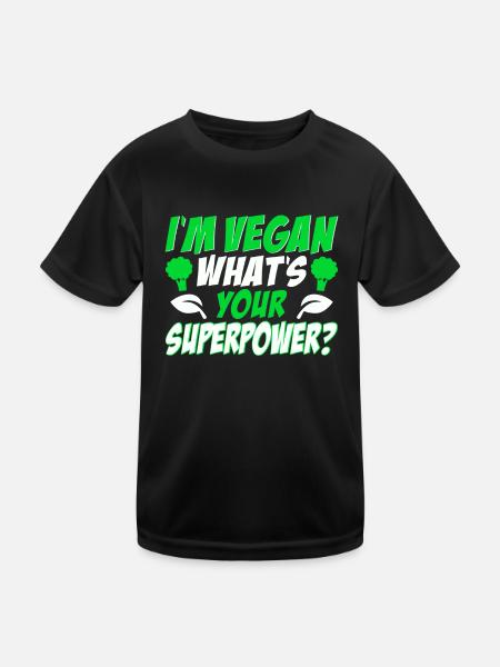 Ich Bin Veganer, Was Ist Deine Superkraft? Veganer - Kinder Funktions-T-Shirt - Schwarz - Vorne
