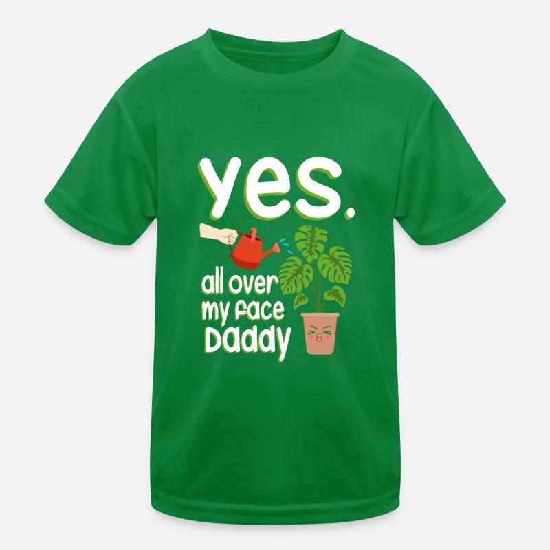 Oui partout sur mon visage Daddy Monstera Plantes T-shirt sport Enfant