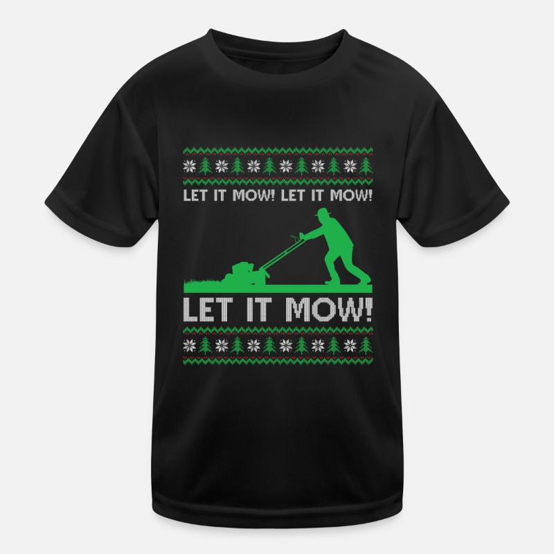Ugly Christmas Mowing - Let it mow! Let it mow! Le Kids Functional T-Shirt