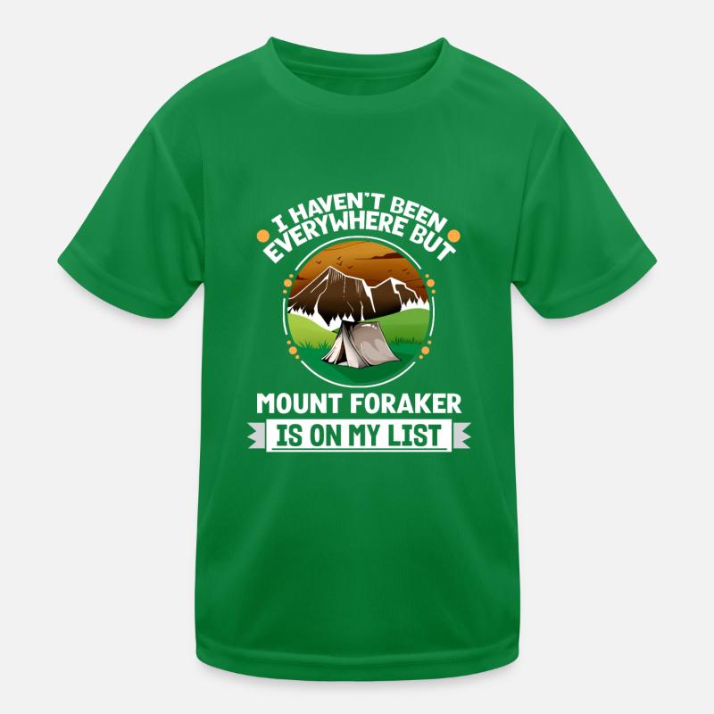 Le mont Foraker est sur ma liste Randonner Camping Hiker T-shirt sport Enfant