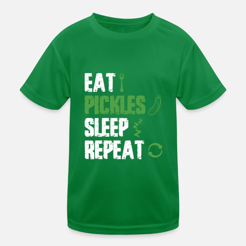 Eat Pickles Sleep Repeat Kinder Funktions-T-Shirt