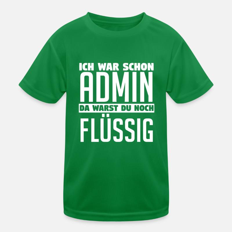 Administrator Informatiker Programmierer Admin Kinder Funktions-T-Shirt