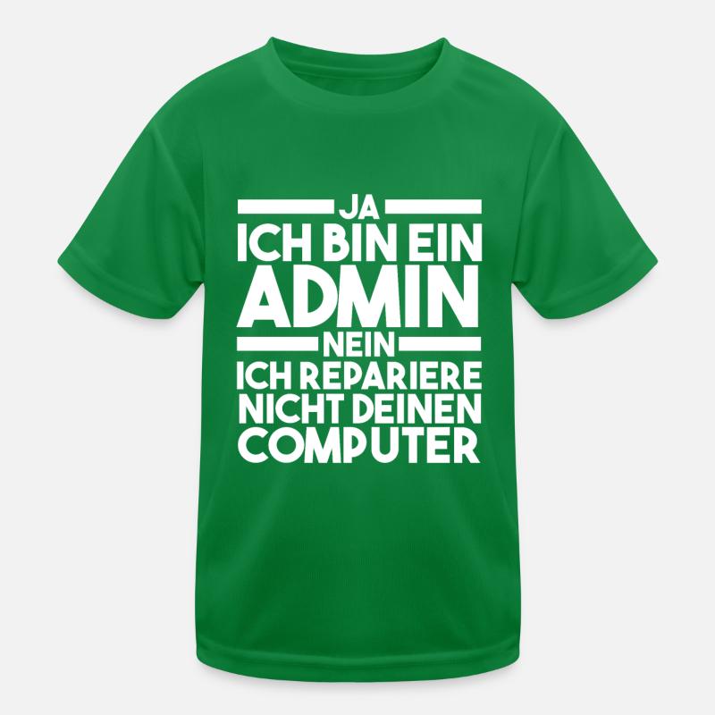 Informatiker Programmierer Admin Administrator Kinder Funktions-T-Shirt