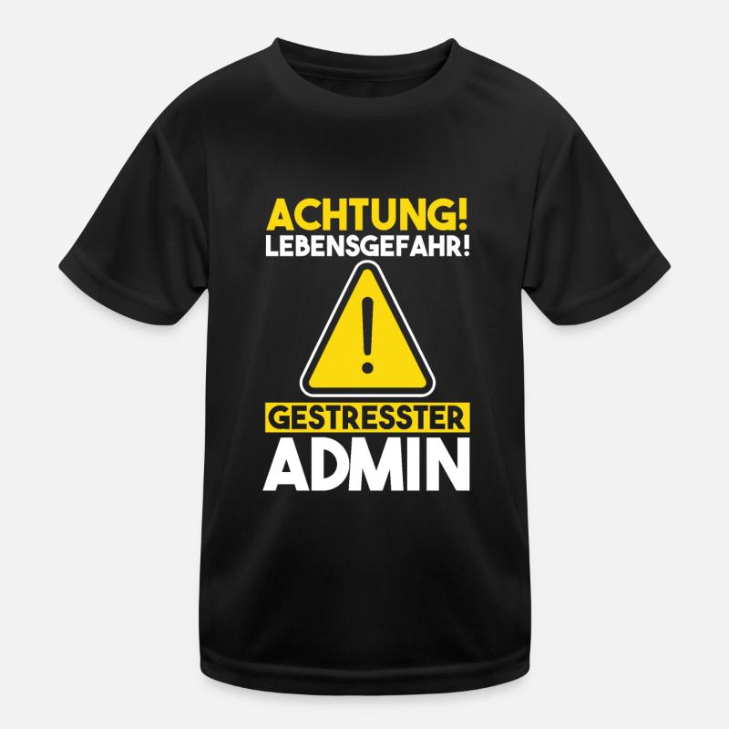 Informatiker Programmierer Admin Administrator Kinder Funktions-T-Shirt
