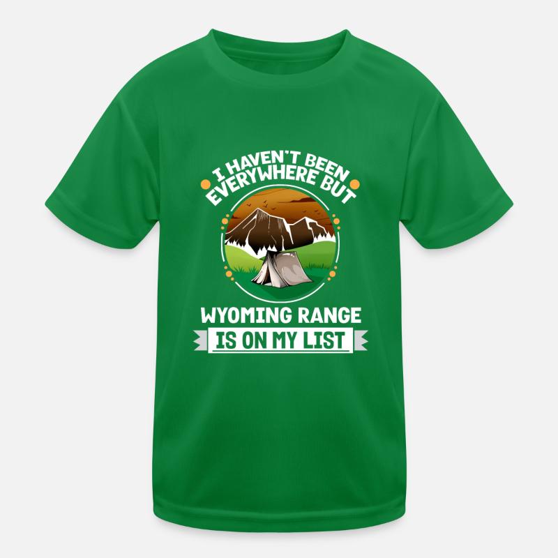 Wyoming Range Is On My List Hiking Camping Hiker Kinder Funktions-T-Shirt