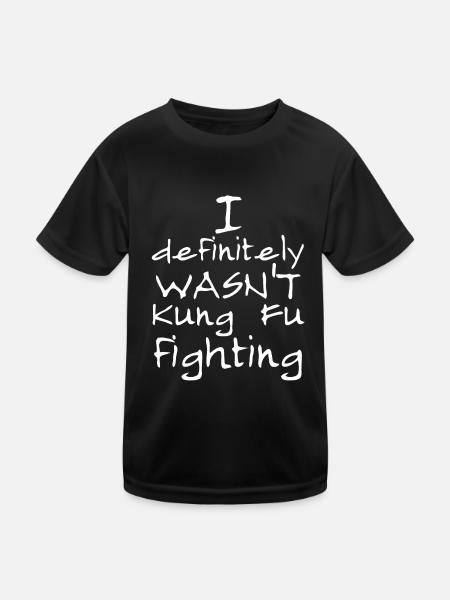 I definitely WASN'T Kung Fu Fighting - Kids Functional T-Shirt - black - Front