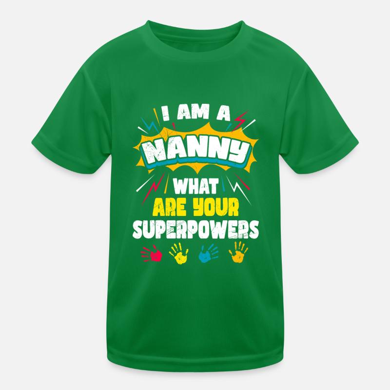 Was sind deine Superkräfte? Ich bin Tagesmutter Kinder Funktions-T-Shirt