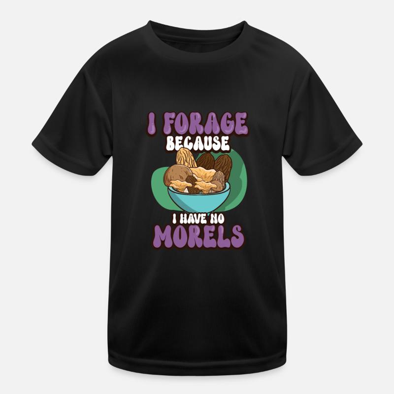 Morels Mushroom Picker Mushroom Farmer Mushroom Kinder Funktions-T-Shirt