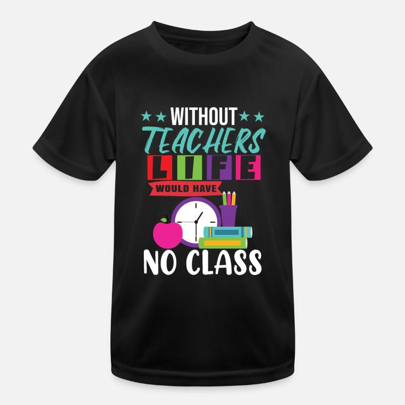 Teaching Class Kids Functional T-Shirt