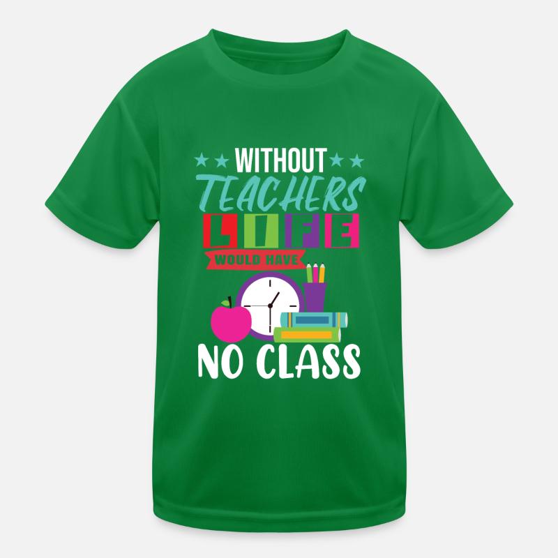 Teaching Class Kids Functional T-Shirt