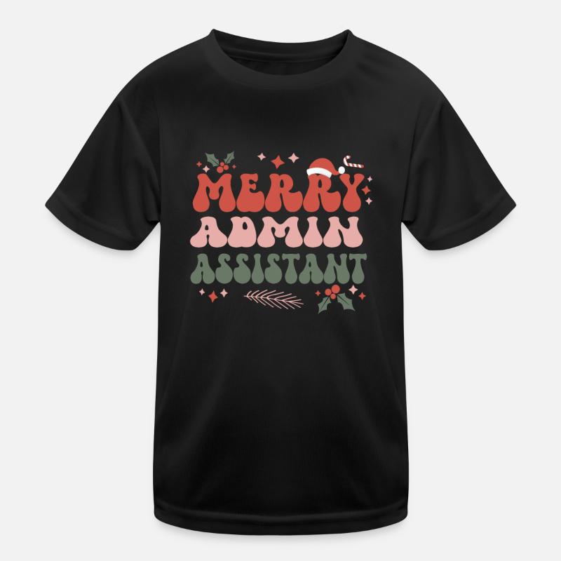 Admin Assistant Christmas Admin Assistants Xmas Kids Functional T-Shirt