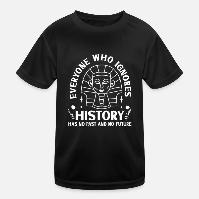 History historian History Kids Functional T-Shirt