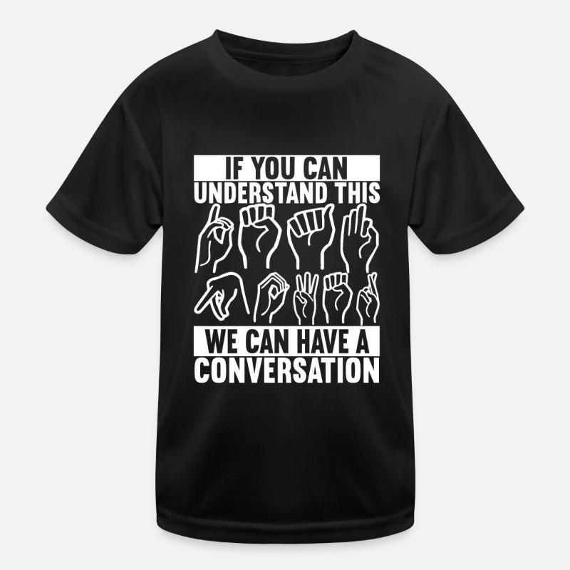 Deaf Deaf Mute Deaf Kids Functional T-Shirt