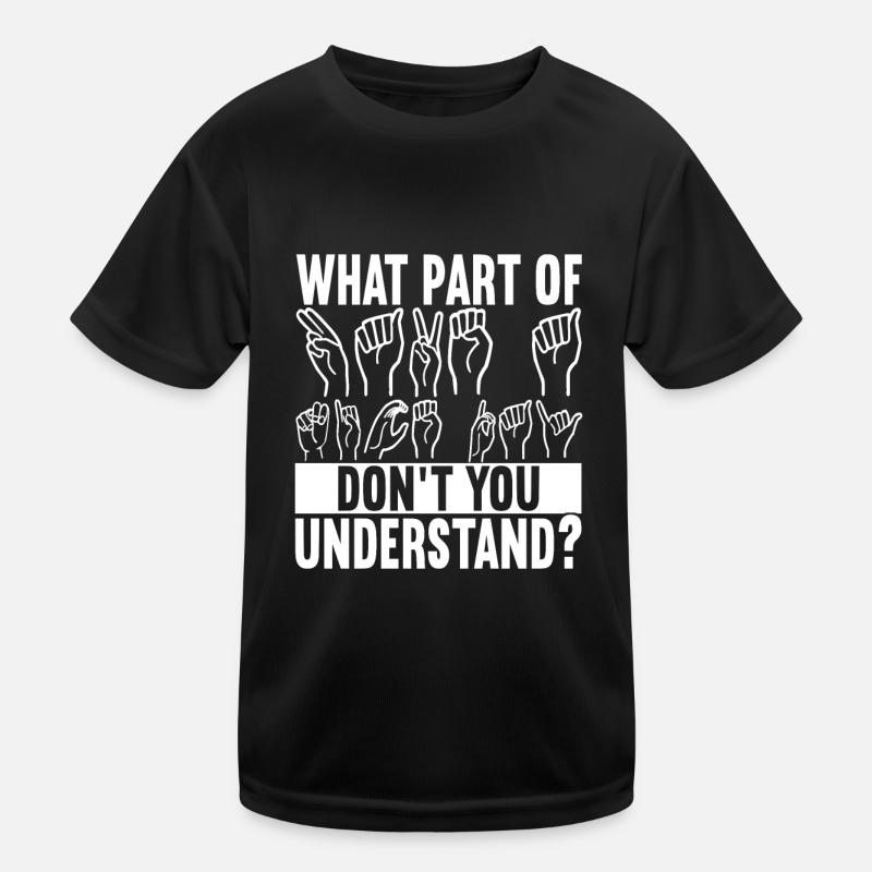 Deaf Deaf Mute Deaf Kids Functional T-Shirt