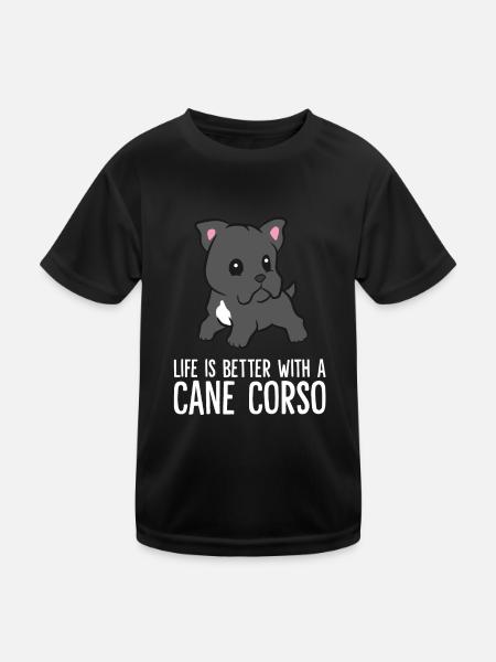 Life Is Better With A Cane Corso Dog - Kids Functional T-Shirt - black - Front